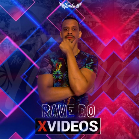 Rave do Xvideos | Boomplay Music