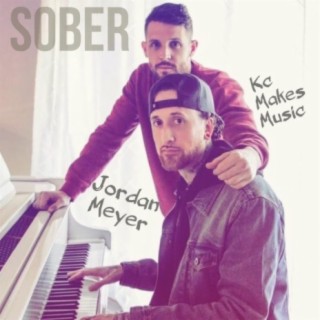 Sober ft. Jordan Meyer lyrics | Boomplay Music