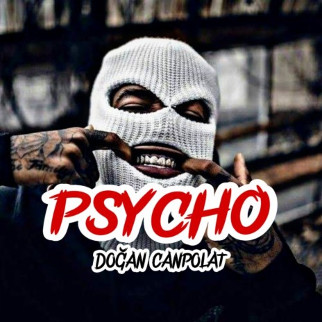 Psycho | Boomplay Music