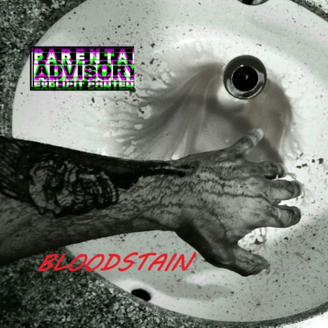 Bloodstain | Boomplay Music