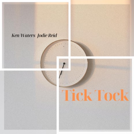 Tick Tock ft. Jodie Reid | Boomplay Music