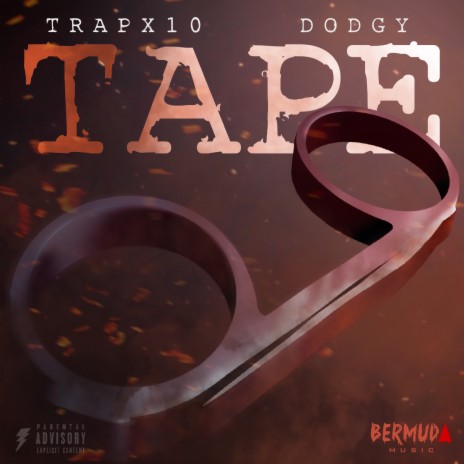 Tape ft. Dodgy & Bermuda Music | Boomplay Music