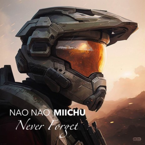 Never Forget (From Halo 3) ft. Miichu | Boomplay Music