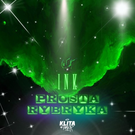 Prosta rubryka ft. Ink & Emelmusic | Boomplay Music