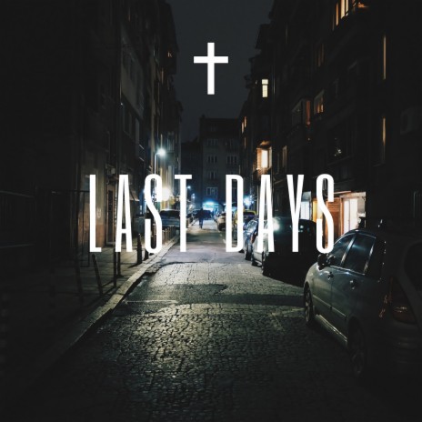 Last Days ft. Raspo | Boomplay Music