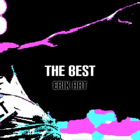 The Best | Boomplay Music