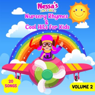 Nursery Rhymes & Cool Hits for Kids, volume 2