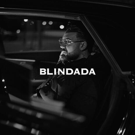 Blindada | Boomplay Music