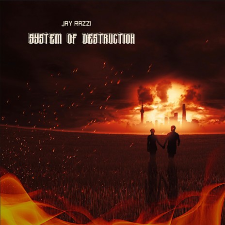 System of Destruction | Boomplay Music
