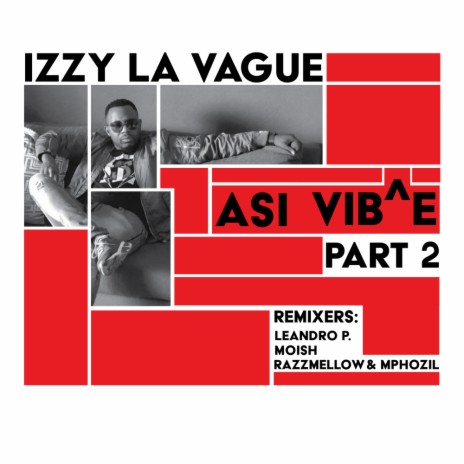 Asi Vib^e Part 2 (Moish Remix) | Boomplay Music