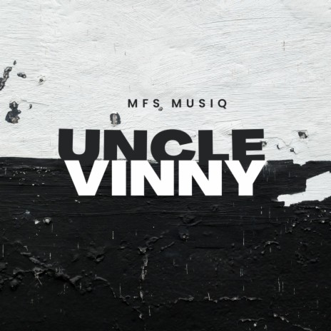 Uncle Vinny | Boomplay Music