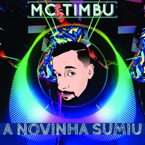 A Novinha Sumiu | Boomplay Music