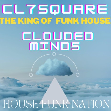 CLOUDED MINDS | Boomplay Music