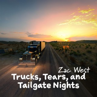 Trucks, Tears, and Tailgate Nights
