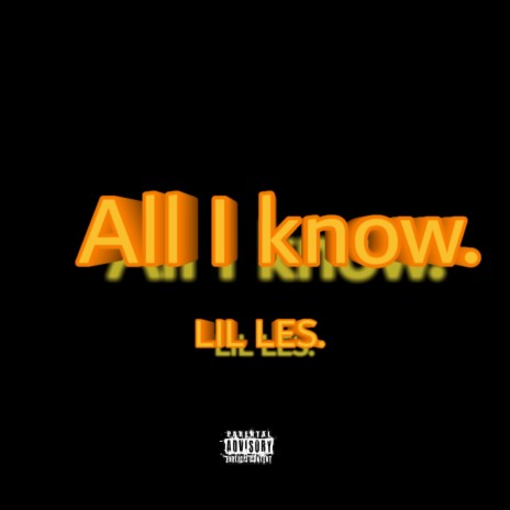 ALL I KNOW. | Boomplay Music