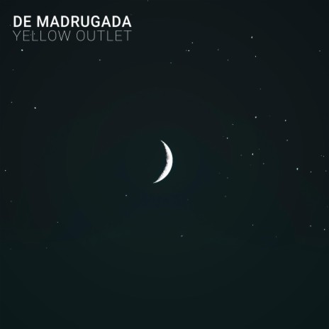 De Madrugada | Boomplay Music