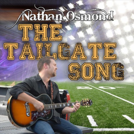 The Tailgate Song | Boomplay Music