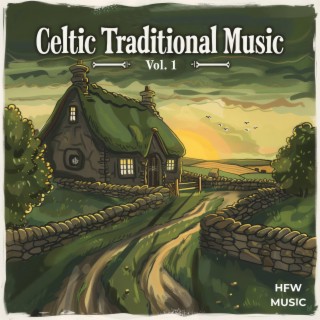 Traditional Celtic Music, Vol. 1