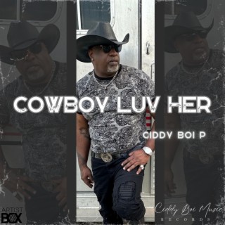 Cowboy Luv Her lyrics | Boomplay Music