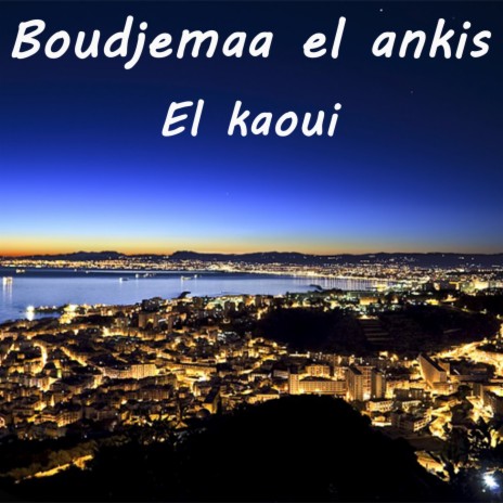 El kaoui | Boomplay Music