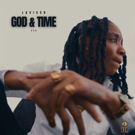 God & Time ft. VSR | Boomplay Music