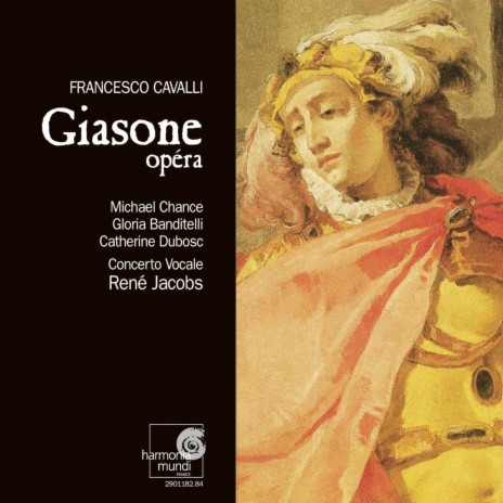 Giasone, Atto II Scena 11 - Scena 12: (Giasone, Medea, Besso, Ercole) - (Oreste, Giasone, Medea, Besso) ft. Harry van der Kamp, Michael Schopper, Gloria Banditelli, Michael Chance & Bernard Deletré | Boomplay Music