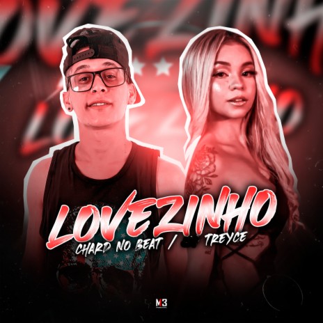 Lovezinho (Remix Brega Funk) ft. Treyce | Boomplay Music