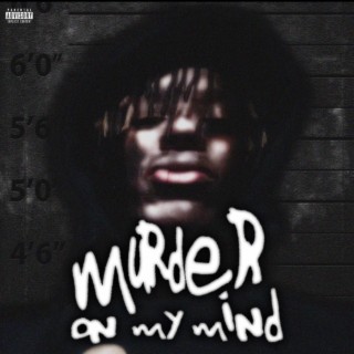 MURDER ON MY MIND