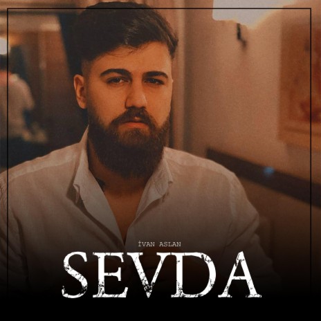 SEVDA | Boomplay Music