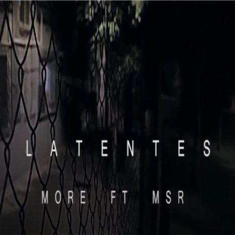 Latentes ft. Moriarti Hits