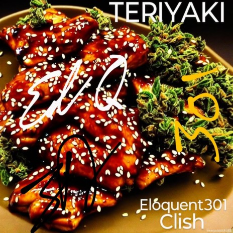 Teriyaki ft. Clish | Boomplay Music