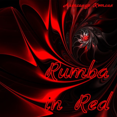 Rumba in Red | Boomplay Music