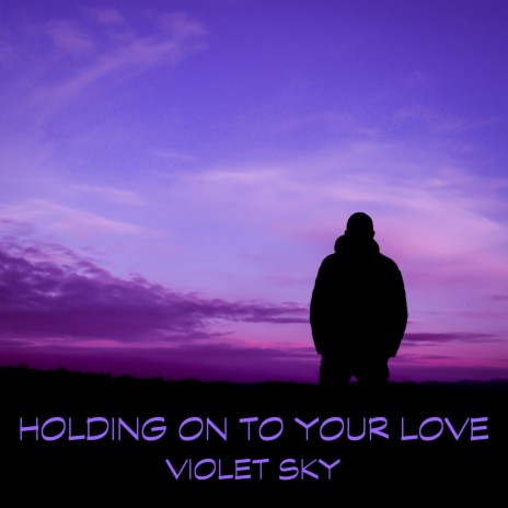 Holding on to Your Love | Boomplay Music