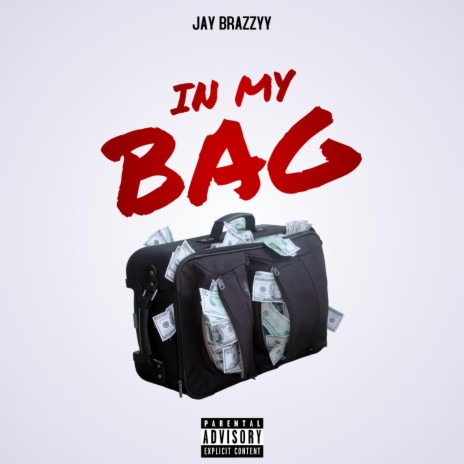 In My Bag | Boomplay Music