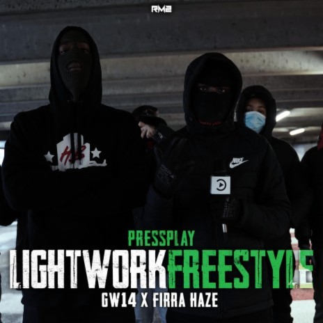 Lightwork Freestyle GW14 & Firra Haze ft. GW14 | Boomplay Music