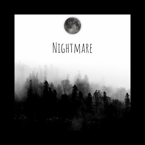 Nightmare | Boomplay Music