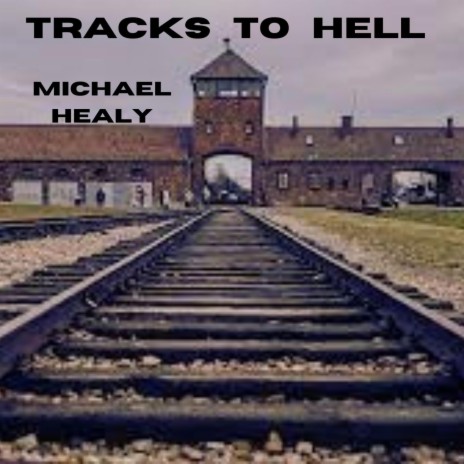 Tracks To Hell | Boomplay Music