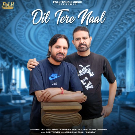 Dil Tere Naal | Boomplay Music