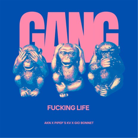 Fucking Life ft. Pipep's Kv & Gio Bonnet | Boomplay Music