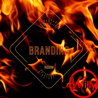 If You Don't Know, Now You Know (Branding Riddim)
