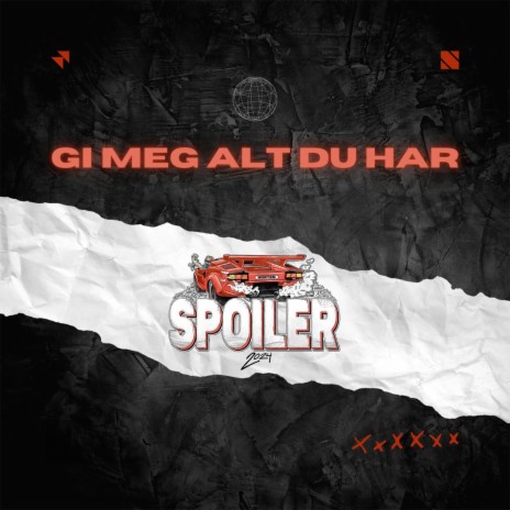 Gi Meg Alt Du Har ft. Te-Yo, J-Green & Spoiler Alert