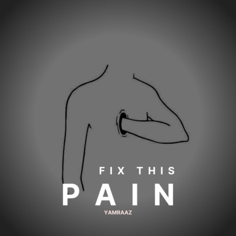 Fix This Pain | Boomplay Music