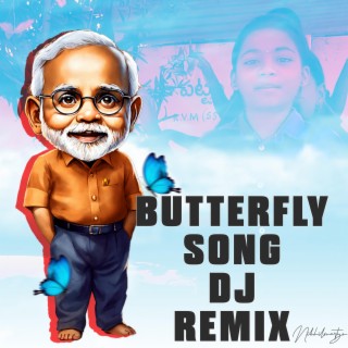 BUTTERFLY SONG (MODI AI VERSION)