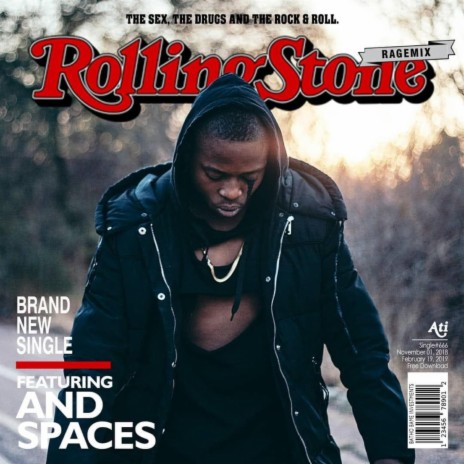 Rolling Stone ft. And Spaces