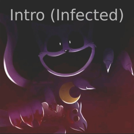 InTro (Infected) | Boomplay Music