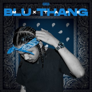 Blu Thang Mixtape