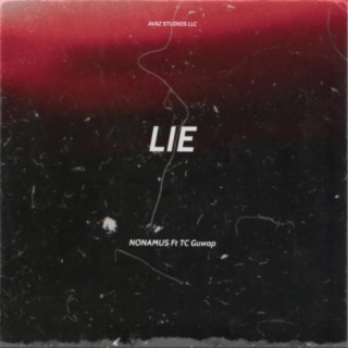 Lie (feat. TC Guwap)