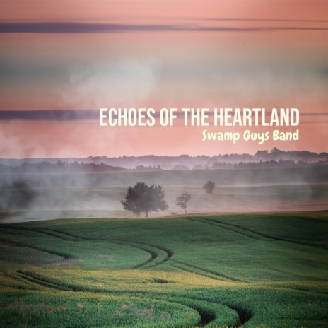 Echoes of the Heartland