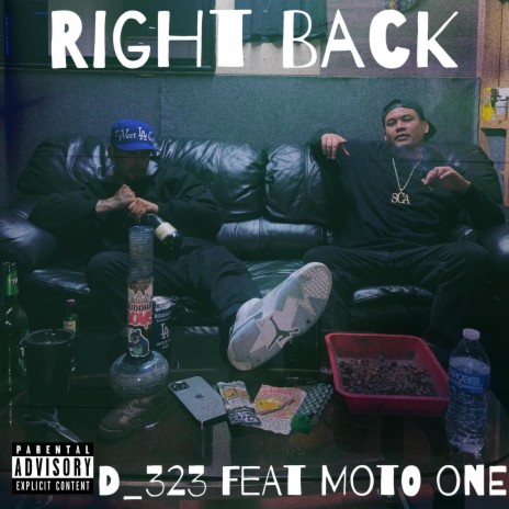 Right Back ft. Moto One