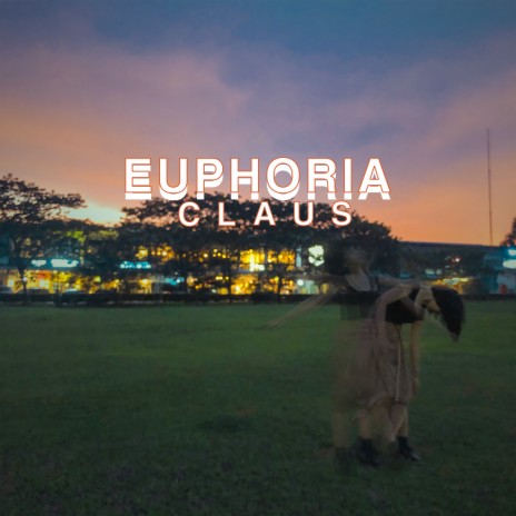 Euphoria | Boomplay Music